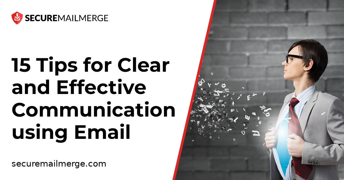 15 conseils pour une communication par e-mail claire et efficace